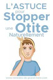 L Astuce Pour Calmer Une Otite Naturellement En 2020 Otite Remede Otite Soigner Une Otite