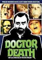 Doctor Death : Considine, John, Coe, Barry, Miller, Cheryl, Moss, Stewart,  Askin, Leon, Morrow, Jo, Marly, Florence, Aberg, Sivi, Boles, Jim, Saeta,  Eddie: Amazon.com.be: Movies & TV