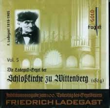 Ladegast Orgeln Vol.5