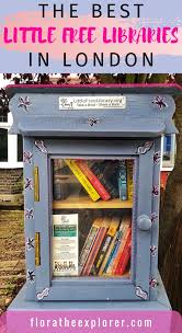 A Lovely Guide To London S Little Free Libraries Little Free Libraries England Travel Europe Travel Tips