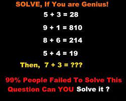 You are given a telephone and asked to multiply all the numbers on the device's number pad. Find If 5 3 28 Then 7 3 Only For Genius Math Puzzles Riddles With Answer Math Riddles Math Riddles With Answers Maths Puzzles