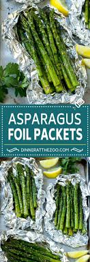 Grilled Asparagus In Foil Recipe Foil Packet Recipe Asparagus Foil Pack Asparagus Rec Grill Asparagus In Foil Grilled Asparagus Recipes Grilled Asparagus