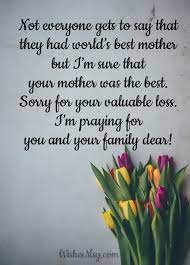 What to say for loss of mother. 80 Condolence Messages On Death Of Mother Wishesmsg