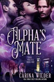 Alpha's Mate (Dire Wolves of London Book 1)