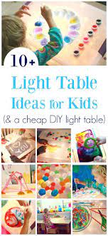 Light Table Activities 10 Free And Low Cost Ideas For Kids Diy Light Table Light Box Activities Light Table For Kids