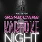 Girls Need Love R&B Karaoke Night! event image