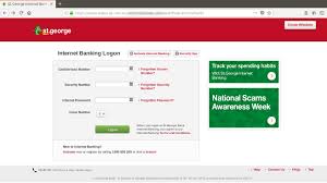 • view balances and 10 most recent transactions of up to 3 of your accounts without logging in. Fake St George Bank Email Is A Phishing Attack