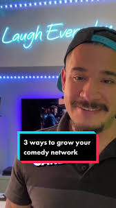 3 easy ways to grow a comedy network