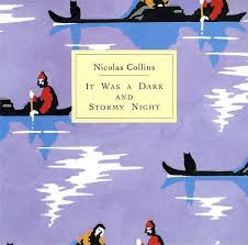 My hand grasped the metallic silver door knob, and i rotated it with a firm grip. Nicolas Collins It Was A Dark And Stormy Night Lyrics And Tracklist Genius
