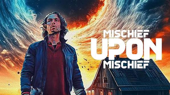 Prime Video: Mischief Upon Mischief