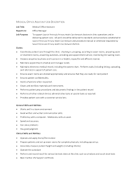 Jun 15, 2020 · medical administrative assistants, also known as medical secretaries, perform administrative functions for a hospital or clinic using their knowledge of medical terminology and applications. Sample Medical Office Assistant Job Description Templates At Allbusinesstemplates Com