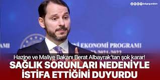 Siyaset ve ekonomi dünyasını şoke eden bir istifa haberi geldi. Berat Albayrak Istifa Etti