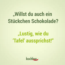 Tafel Auf Komisch Schokolade Spruche Schokolade Lustig Urkomische Zitate