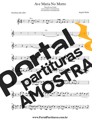 Download cds em mp3 no formato zip ou rar. Partitura Da Musica Ave Maria No Morro De Angela Maria Para Saxofone Alto Eb