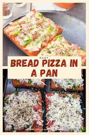 Bread Pizza In A Pan Pizza Bread Whole Wheat Pizza Recipes
