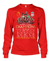 Lfc nike junior home goalkeeper stadium jersey 20/21. Liverpool Fc Premier League Champions You Ll Never Walk Alone Shirt V Neck Hoodie Tagotee