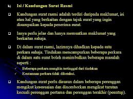 Meski begitu surat resmi tidak harus selalu dibuat oleh kelompok, bisa juga dibuat oleh individu. Tatacara Surat Menyurat Tujuan Surat Rasmi Tujuan Surat