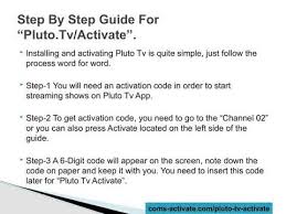 Unlike other streaming services, pluto tv is absolutely free of cost and you do not have to pay for any subscription plan at plutotv.com/activate. Pluto Tv Activate Enter Pluto Tv Activate Code Easy Steps Youtube