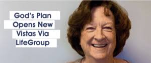 God's Plan Opens New Vistas Via LifeGroup
