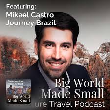 Adventure Travel with Mikael C… — Adventure Travel Podcast