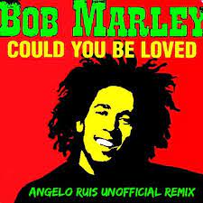 Could you be loved, woah yeah! Stream Bob Marley Could You Be Loved Angelo Ruis Unofficial Remix Free Download By Angelo Ruis Listen Online For Free On Soundcloud