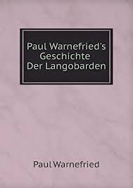 Weitere hilfsangebote aus den kommunen. Download Paul Warnefried S Geschichte Der Langobarden Pdf Darienvan