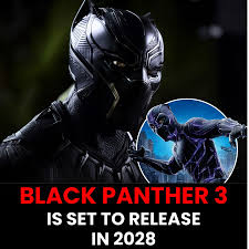 Black Panther 3 is expected to officially enter pre-production at the end of 2026. This timeline sets the highly anticipated Marvel Studios sequel up for an early 2027 filming start and an