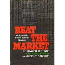 Beat The Market A Scientific Stock Market System By Edward O Thorp