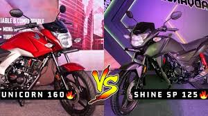 Honda Shine Sp 125 Bs6 V S Honda Cb Unicorn 160 Comparison Best One Honda Cb Cb Unicorn Honda