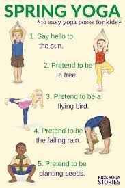 Standing animal yoga poses for kids. Yoga For Spring Printable Poster Kids Yoga Stories Yoga And Mindfulness Resources For Kids