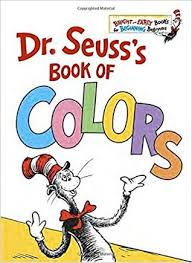 Seuss legacy lives on — in the hearts of the children he had. Dr Seuss S Book Of Colors By Dr Seuss