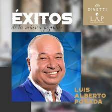 Nacido en cartago, valle, el 5 de octubre de 1962, desde temprana edad luis alberto posada hernández debió luchar con diferentes situaciones difíciles, algo que no le impidió convertirse en un ídolo de la música popular del interior. Stream Tu Amor Desaparecio By Luis Alberto Posada Listen Online For Free On Soundcloud