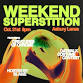 WEEKEND SUPERSTITION event in Asbury Park, NJ