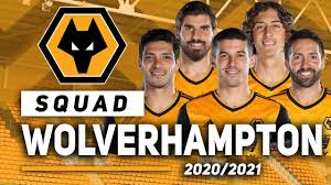 Wolves' best player so far this season, and their top performer on the night. Wolverhampton Wanderers Squad 2020 2021 Youtube