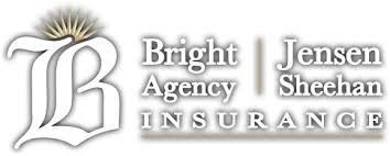 For all your insurance needs. Bright Agency Jensen Sheehan Insurance Unsurpassed Insurance Expertise