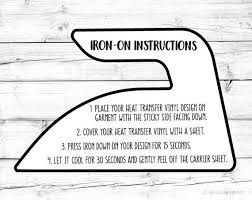 Download Iron On Instructions Svg Iron On Heat Transfer Vinyl Svg Etsy