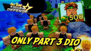 Welcome to all star tower defense! Codes Using Only Dio In All Star Tower Defence Roblox Youtube