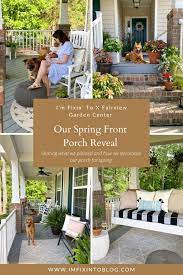 Our Front Porch Reveal With Fairview Garden Center I M Fixin To In 2021 Garden Center Spring Porch Front Porch