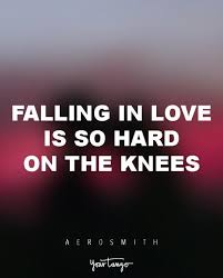 Aerosmith Falling In Love Is Hard On The Knees 41 Anti Love Quotes From The World S Most Famous Cynics Love Quotes Cynical Quotes