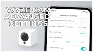 11 Wyze Cam Advanced Settings Youtube