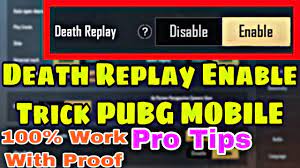 How To Activate The Death Replay Cam In Pubg Mobile Easy Steps Youtube