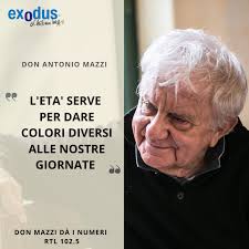 I giovani normali, gli adolescenti, hanno tantissimo tempo libero. Don Antonio Mazzi En Twitter L Eta Serve Per Dare Colori Diversi Alle Nostre Giornate E Se Ve Lo Dice Uno Che Ha Quasi 90 Anni Ciaociaociao E Buon Inizio Di Settimana A