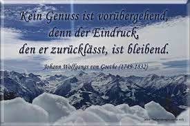 • wer des lebens unverstand mit wehmut will genießen, der lehne sich an eine wand und strample mit den füßen. Das Leben Geniessen Spruche