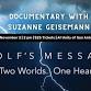 Wolf's Message - Documentary Viewing With Suzanne event image