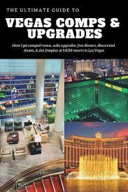 Ultimate Guide To Getting Deals Comps At Mgm Resorts In Las Vegas The Vegas Vacation Blog Travel Guide The Dent Las Vegas Trip Las Vegas Vacation Las Vegas Hotels