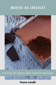 L Astuce De Cyril Lignac Pour Melanger Facilement La Mousse Au Chocolat En 2020 Mousse Au Chocolat Chocolat Morceaux De Chocolat