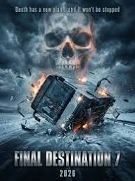 💀✈️ FINAL DESTINATION 7 (2026) 👉Watch here: https://us.niwszone.com/5048/ Death has a new plan… and no one can escape. The terror-filled franchise returns with a deadly twist. One seemingly normal flight, one horrifying