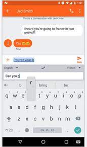 Google Bakes Instant Translation Into Gboard App Messaging App Google Today Mobile Review
