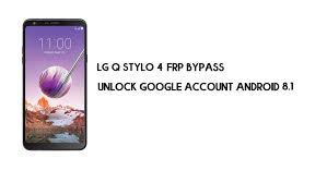 Inside, you will find updates on the most important things happening. Lg Q Stylo 4 Frp Bypass Without Pc Unlock Android 8 1 Simple Tricks