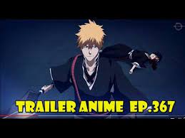 On myanimelist, and join in the discussion on the largest online anime and manga database in the world! Trailer Anime Bleach 367 Estudio Tensei Productions E Retro Ryno Youtube